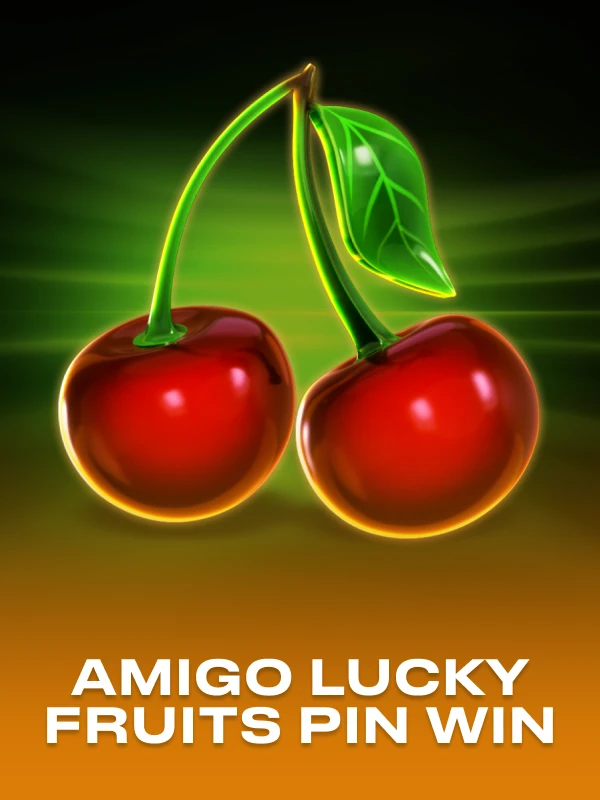 Amigo Lucky Fruits: Pin Win