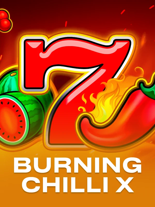 Burning Chilli X