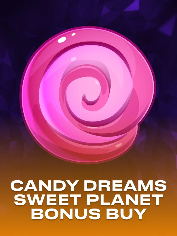 Candy Dreams Sweet Planet Bonus Buy