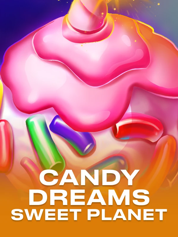 Candy Dreams Sweet Planet