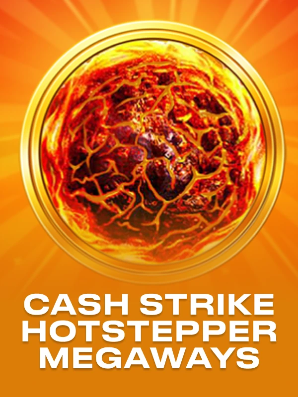 Cash Strike Hotstepper Megaways