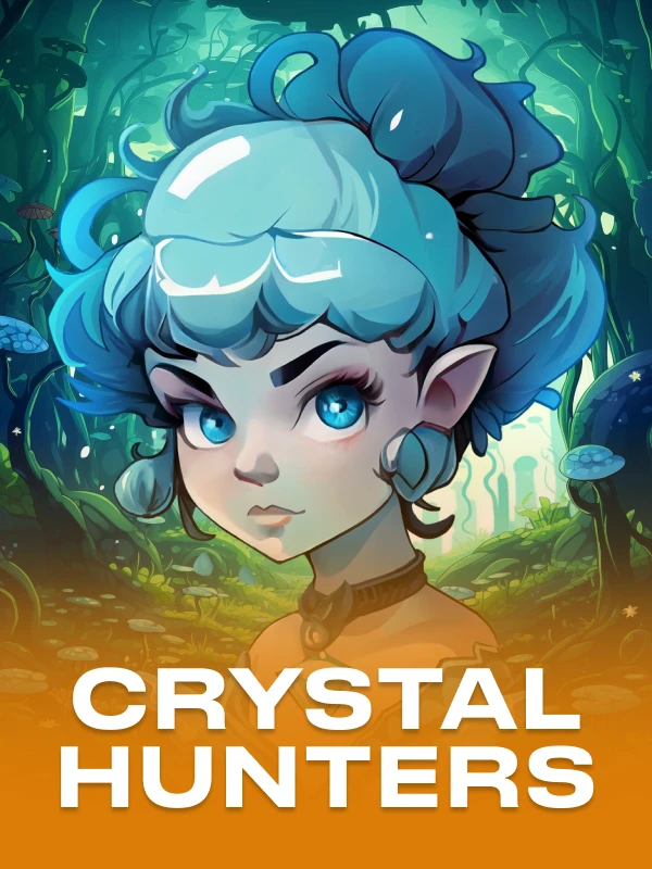 Crystal Hunters