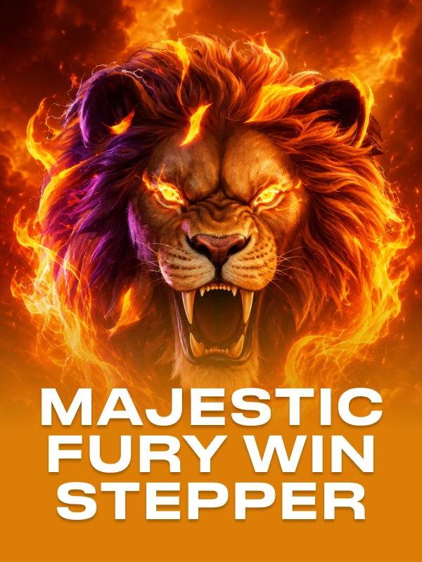 Majestic Fury Win Stepper